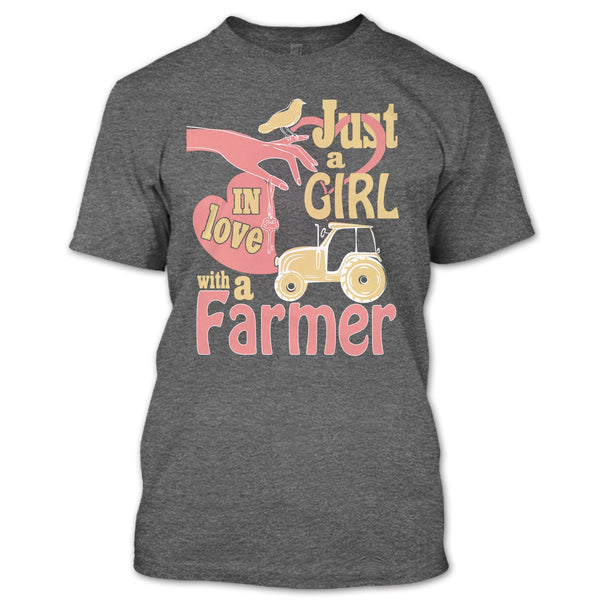 Just A Girl T Shirt, In Love With A Farmer T Shirt
