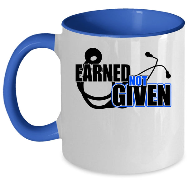 Awesome Nurses Coffee Mug, Earned Not Given Accent Mug
