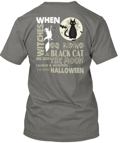 Go Riding And Black Cat Are Seen The Moon T Shirt, Tis Near Halloween T Shirt