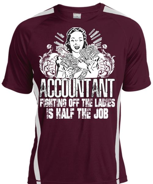 Accountant Fighting Off The Ladies T Shirt, Being An Accountant T Shirt, Cool Shirt