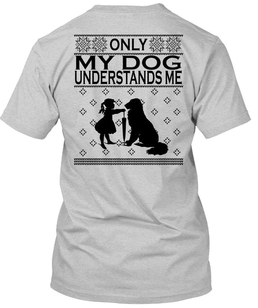 Only My Dog Understands Me T Shirt, Happy New Year T Shirt