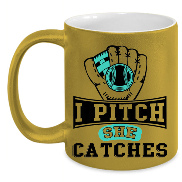 Cool Softball Coffee Mug, I Pitch She Catches Accent Mug
