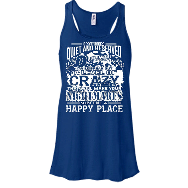 You Mess With My Dog Shirt, I Will Break Out A Level Of Crazy Shirt