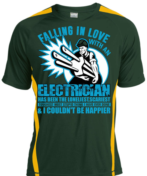 Falling In Love With An Electrician T Shirt, Being An Electrician T Shirt, Cool Shirt