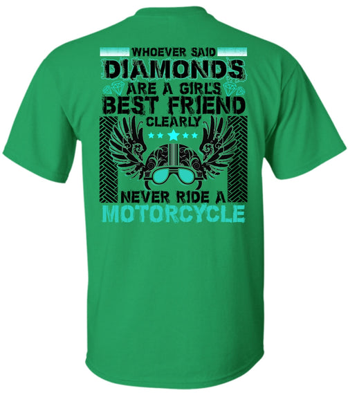 Never Ride A Motorcycle T Shirt, I Love Biker T Shirt