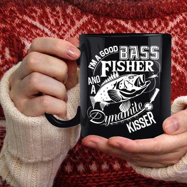 I'm A Good Bass And A Fisher Coffee Mug, Cool Fisher Coffee Cup