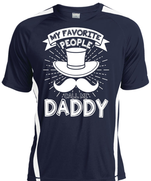 My Favorire People Call Me Daddy T Shirt, Being A Papa T Shirt, Cool Shirt