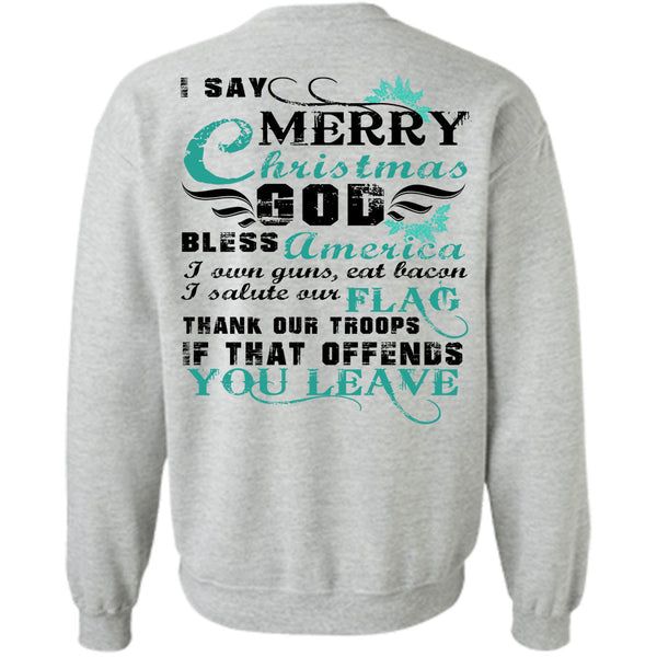 This Girl Loves Christmas T Shirt, I Say Merry Christmas Sweatshirt