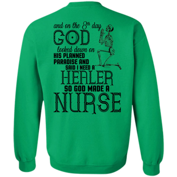 Being A Doctor T Shirt, God Made A Nurse Sweatshirt