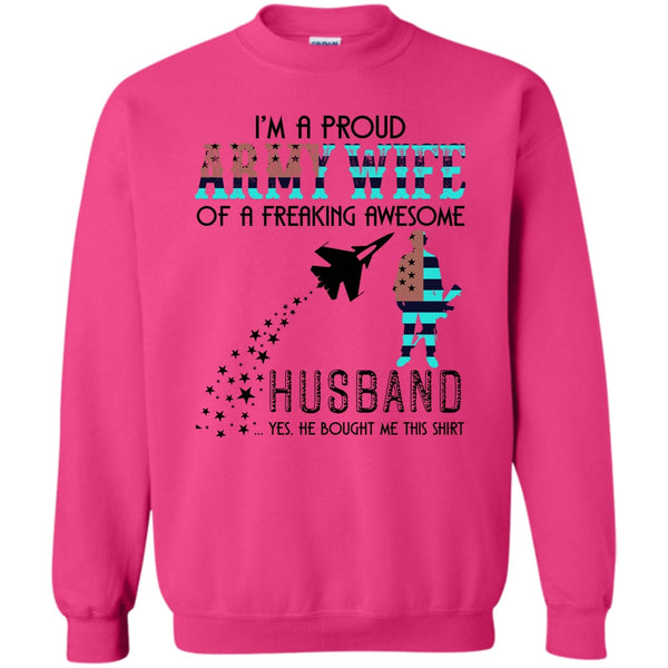 Coolest Army Wife T Shirt, I'm A Proud Army Wife Sweatshirt