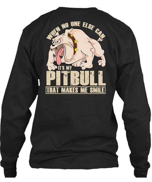 It's My Pit Bull T Shirt, Makes Me Smile T Shirt