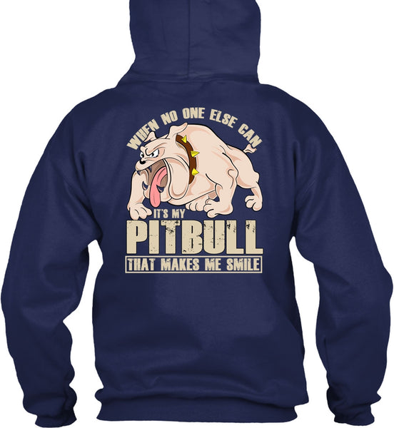 It's My Pit Bull T Shirt, Makes Me Smile T Shirt