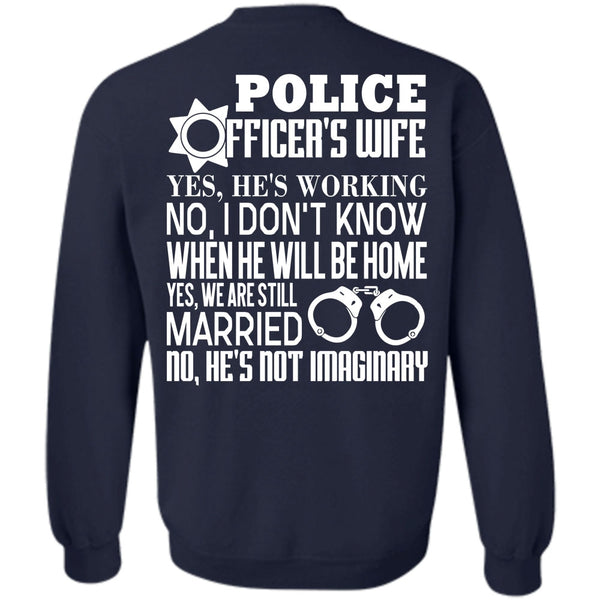 We Are Still Married T Shirt, I Love Police Sweatshirt