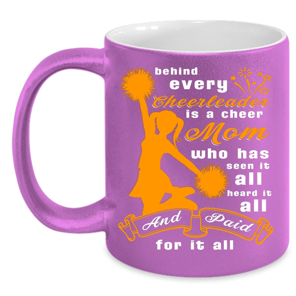Behind Every Cheerleader Is A Cheer Mom Coffee Mug, Cool Mom Coffee Cup