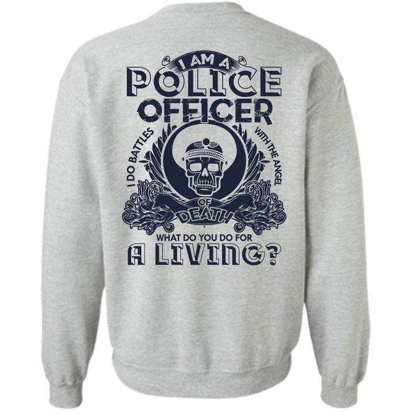 I Love Police T Shirt, I Am A Police Officer Sweatshirt
