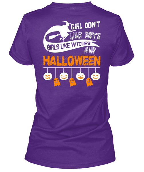 Girls Like Witches And Halloween T Shirt, Girl Don't Like Boys T Shirt