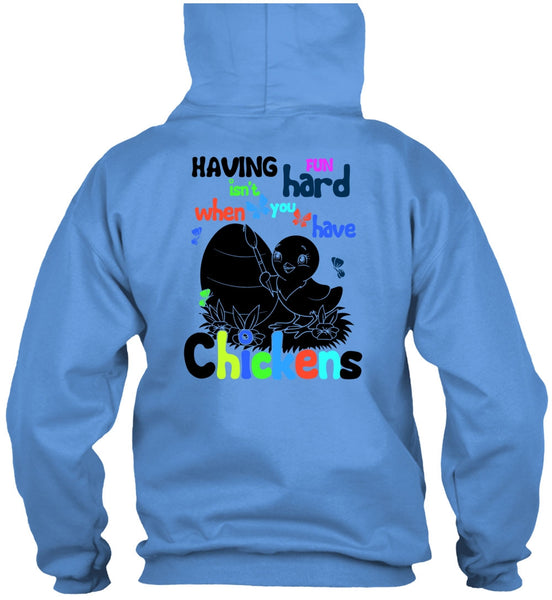 You Have Chickens T Shirt, I Love Chicken T Shirt