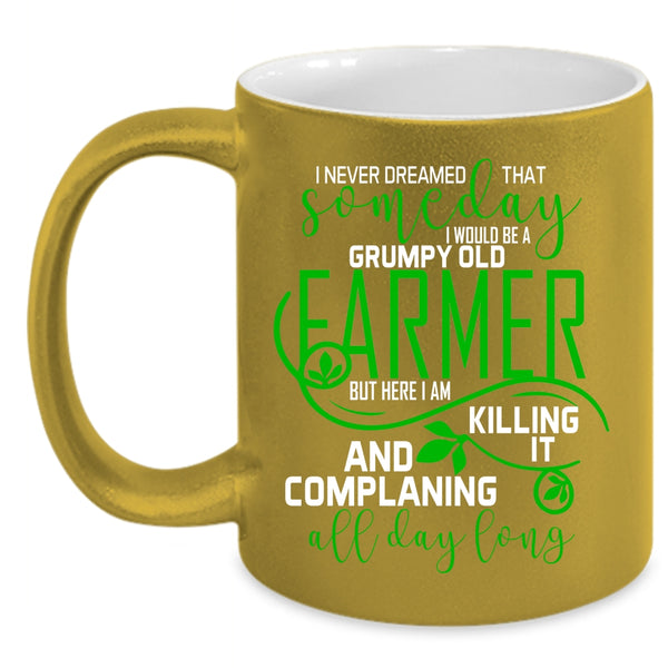 I Would Be A Grumpy Old Farmer Coffee Mug, Cool Old Farmer Coffee Cup