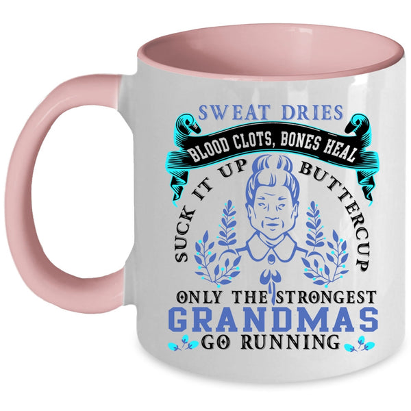 Cute Mom Coffee Mug, Only The Strongest Grandmas Go Running Accent Mug