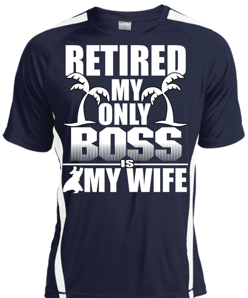 Retired My Only Boss Is My Wife T Shirt, Being A Husband T Shirt, Cool Shirt