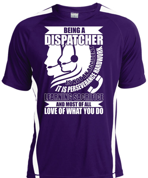 Being A Dispatcher Is Not An Accident T Shirt, I'm A Dispatcher T Shirt, Cool Shirt