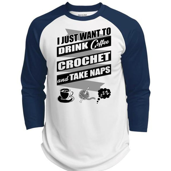 I Just Want To Drink Coffee T Shirt, I Love Crochet T Shirt, Awesome T-Shirts  (Polyester Game Baseball Jersey)