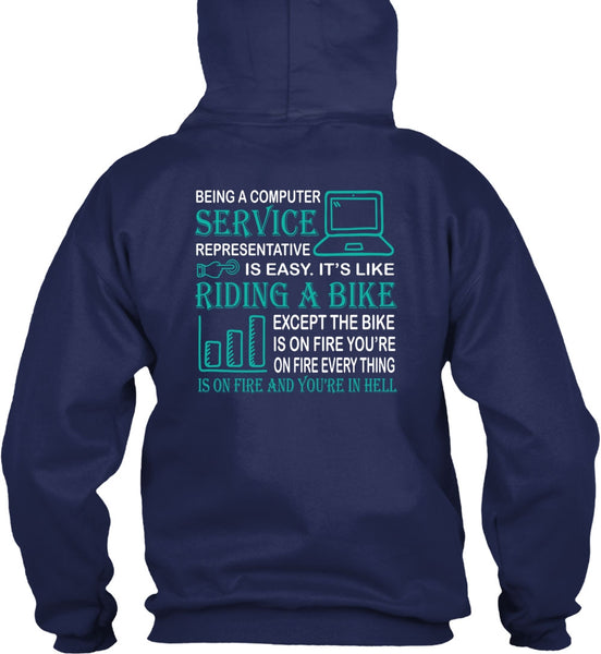 Being A Computer Service Representative Is Easy T Shirt, Riding A Bike T Shirt