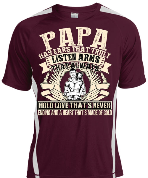 Papa Has Ears T Shirt, Made Of Gold T Shirt, Cool Shirt