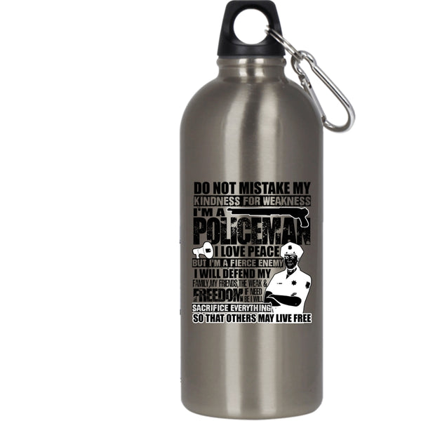 I'm A Policeman 20 oz Stainless Steel Bottle,I Will Defend My Family My Friends Outdoor Sports Water Bottle