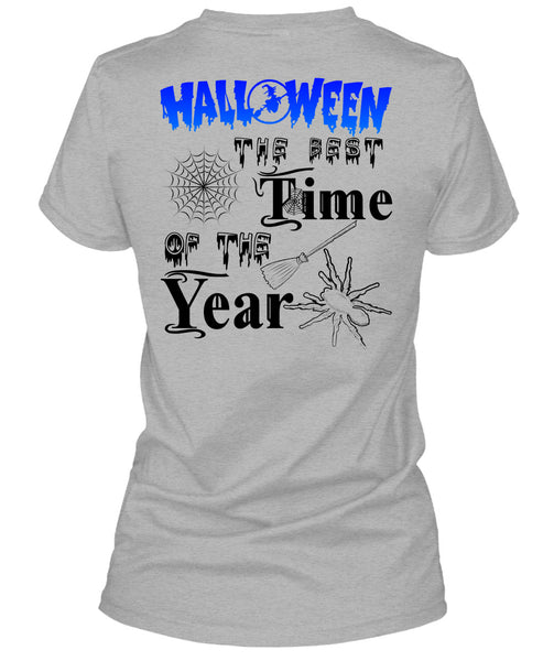 Halloween The Best Time Of The Year T Shirt, Wait For Halloween T Shirt