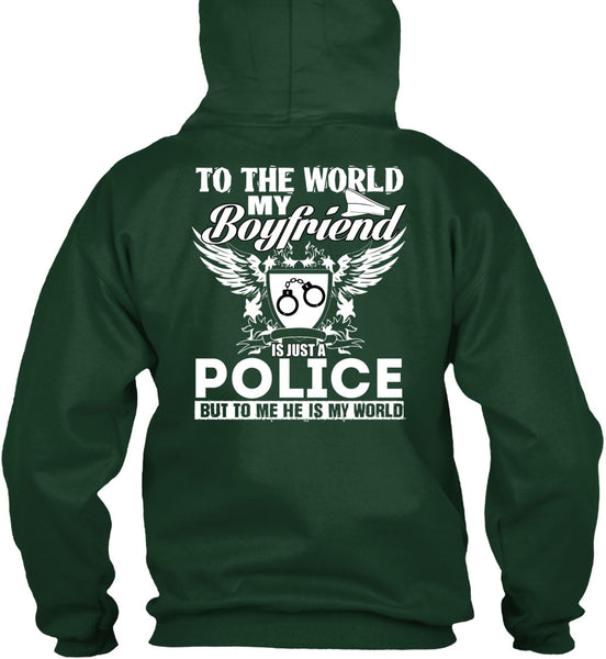 My Boyfriend Is Just A Police T Shirt, Being A Police T Shirt