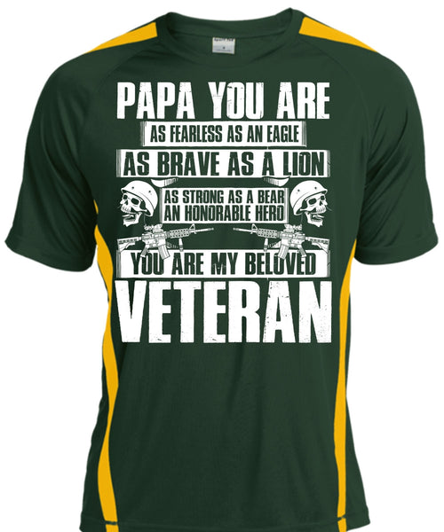 You Are My Beloved Veteran T Shirt, Papa You Are As Fearless T Shirt, Cool Shirt
