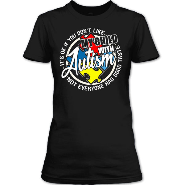 My Child With Autism T Shirt, I'm A Autism Mom T Shirt