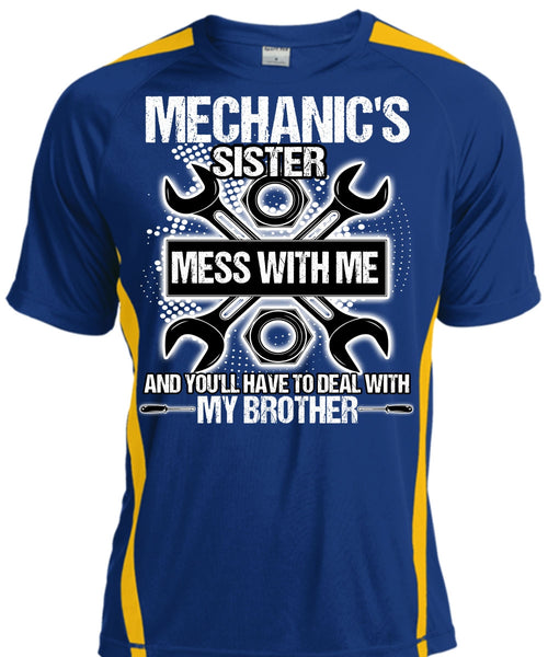 Mechanic's Sister T Shirt, My Brother T Shirt, Cool Shirt