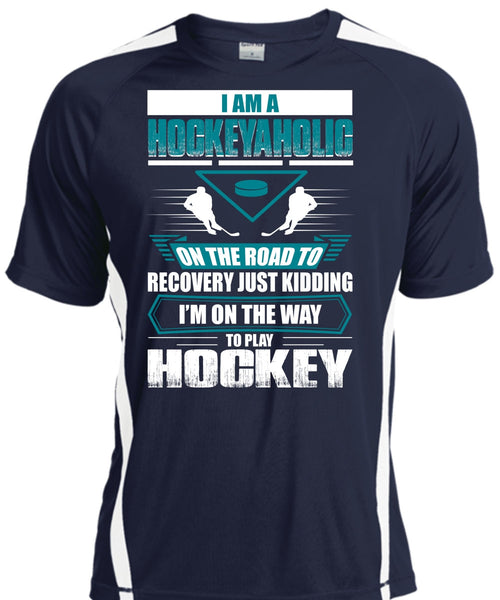 I Am A Hockeyaholic T Shirt, To Play Hockey T Shirt, Cool Shirt