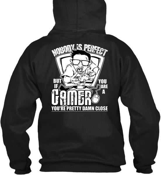 You Are A Gamer T Shirt, Being A Gamer T Shirt