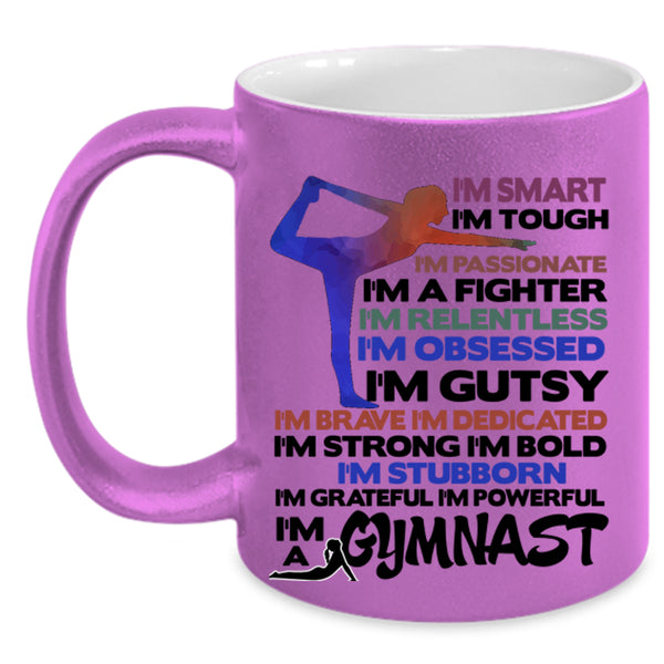 I'm Smart Coffee Mug, I'm A Gymnast Accent Mug