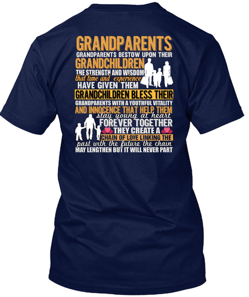 Grandparents Bestow Upon Their Grandchildren T Shirt, I Love Grandkid T Shirt