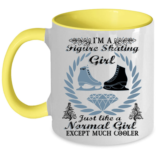 Beautiful Girl Coffee Mug, I'm A Figure Skating Girl Accent Mug