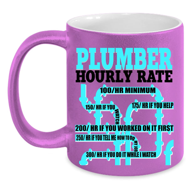 Awesome Plumber Coffee Mug, Plumber Hourly Rate Accent Mug