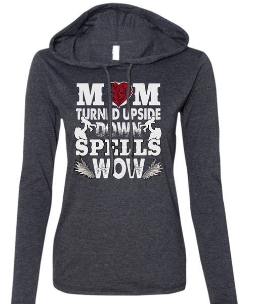 Mom Turned Upside Down Spells T Shirt, Being A Son T Shirt (Anvil Ladies Ringspun Hooded)