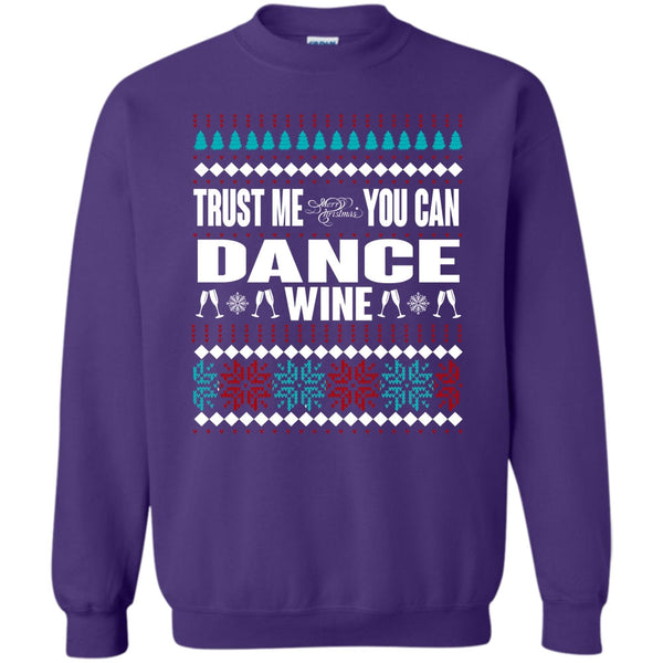 Merry Christmas T Shirt, You Can Dance Wine Sweatshirt