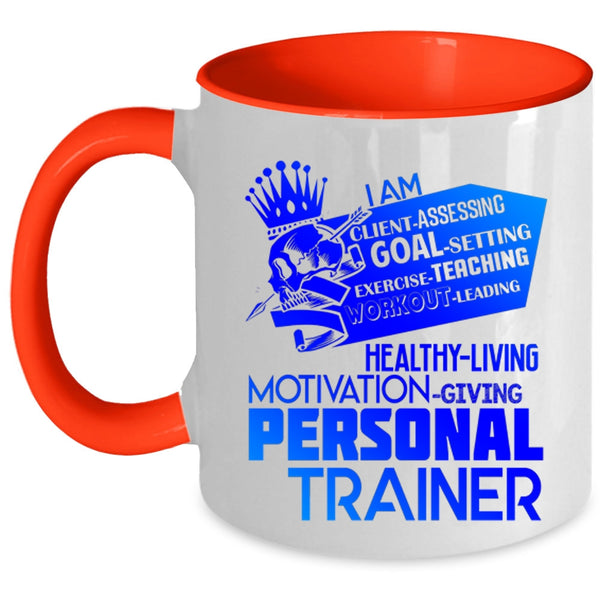 Cute Gift For Personal Trainer Coffee Mug, I Am Personal Trainer Accent Mug