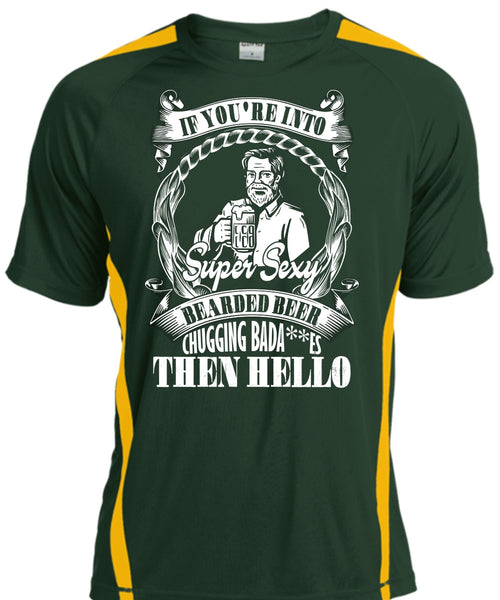 If You're Into Bearded Beer T Shirt, My Favorite T Shirt, Cool Shirt