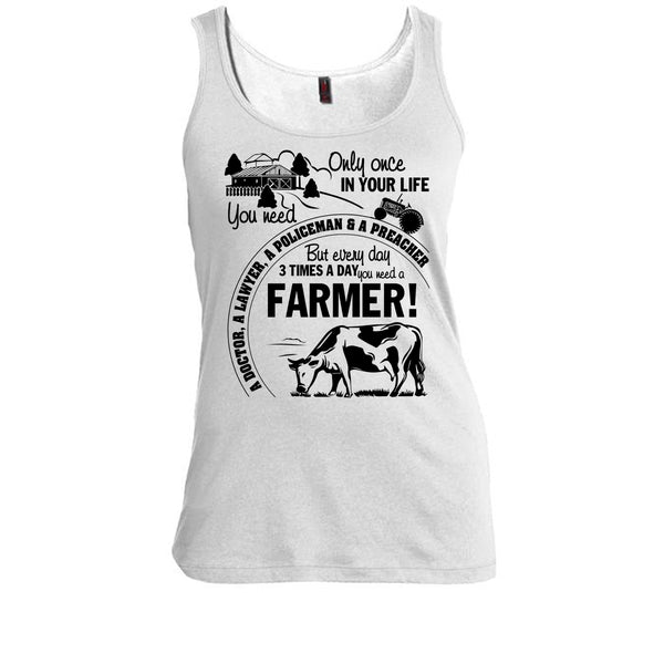 You Need A Farmer T Shirt, Gift For Farmer Tank Top