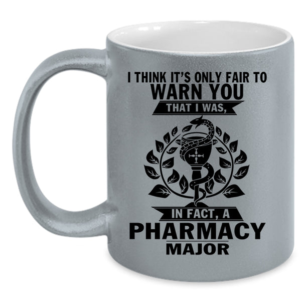 Cool Gift For Pharmacist Coffee Mug, Pharmacy Major Accent Mug