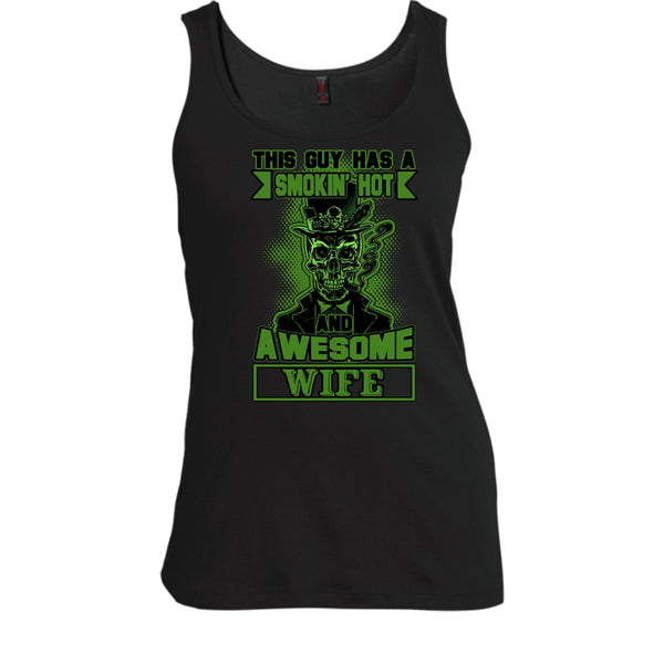 Smoking Hot And Awesome Wife T Shirt, Funny Husband Tank Top