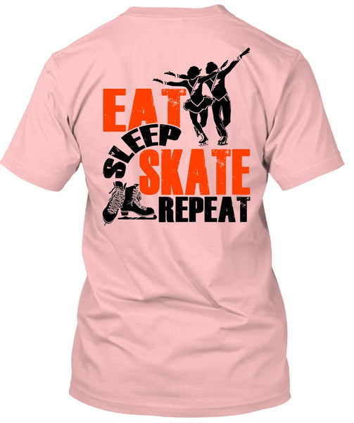 Eat Sleep Skate Repeat T Shirt, My Favorite T Shirt