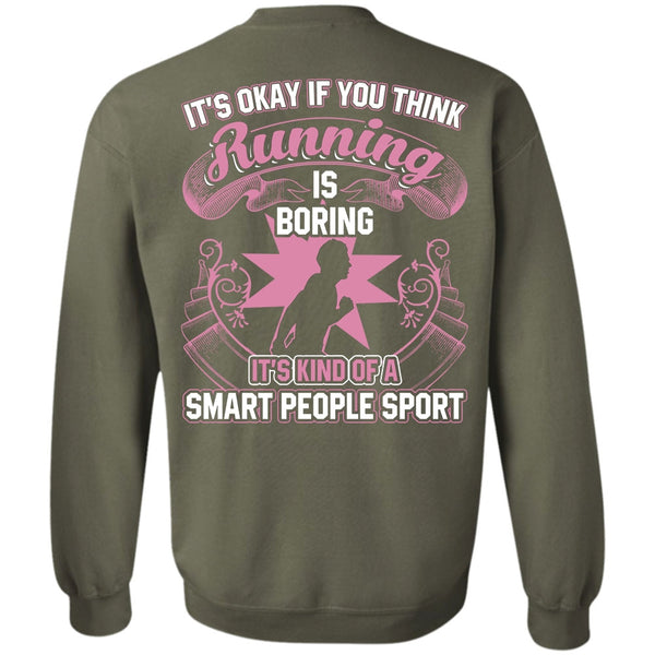 Smart People Sport T Shirt, I Love Running Sweatshirt