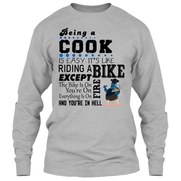 Being A Cook Is Easy T Shirt, Coolest Chef T Shirt